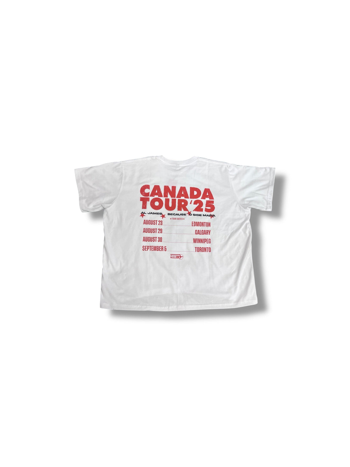 Because Tee (Canada Tour Merch)